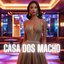 CASA DOS MACHO