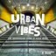 Urban Vibes - The Underground Sound of House Music