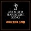 ANOTHER HARDCORE SONG