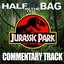 Jurassic Park Commentary Track