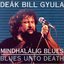 Mindhalálig blues (Blues Unto Death)