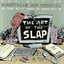 The Art Of The Slap