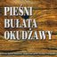 Pieśni Bułata Okudżawy