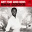 Ain't That Good News (Remastered)