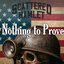 Nothing to Prove
