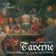 Songs From the Taverne - Ballads and Drinking Songs From the Time of Chaucer