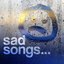 Sad songs