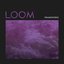 Loom