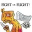 Fight or Flight!