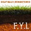 F.Y.I. (DIGITALLY REMASTERED)