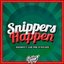 Snippers Happen