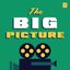 The Big Picture