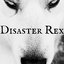 Disaster Rex