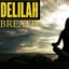 Delilah - Breathe