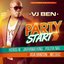 Party Start (feat. Kerosn-N, Jahyanai King, Politik Nai, Asa Banton, Mc Duc)