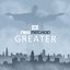 Greater