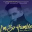 I'm So Humble (feat. Adam Levine) - Single