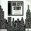 Big City Story