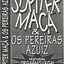 Júpiter Maçã & os Pereiras Azuiz