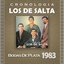 Los de Salta Cronología - Bodas de Plata (1983)