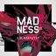 MADNESS - Single