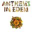 Anthems In Eden [Explicit]