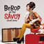 Bebop at the Savoy