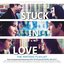 Stuck in Love (Original Motion Picture Soundtrack)