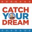 Knope 2012: Catch Your Dream