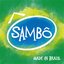 Sambô, Made In Brazil