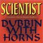 (Scientist Meets Roots Radics) Dubbin With Horns