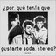 ¿por qué tenía que gustarte soda stereo?