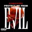 Protect Me From Evil - Single