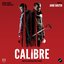 Calibre (Original Motion Picture Soundtrack)