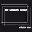 The Minimal Room, Vol. 1