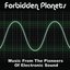 Forbidden Planets - Music From the Pioneers of Electronic Sound