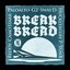 Break Bread - Single