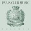 Paris Club Music Vol. 2