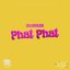 Phat Phat - Single