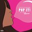 Pop It - Single