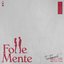 Follemente (from the motion picture “FolleMente")