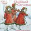 Christmas Music (Childhood Christmas - Victorian Carols and Music)