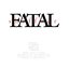 Fatal