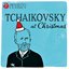 Tchaikovsky at Christmas