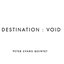 Destination: Void