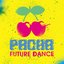 Pacha Future Dance