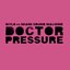 Doctor Pressure