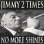 No More Shines