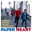 Paper Heart (Original Motion Picture Soundtrack)