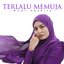 Terlalu Memuja - Single